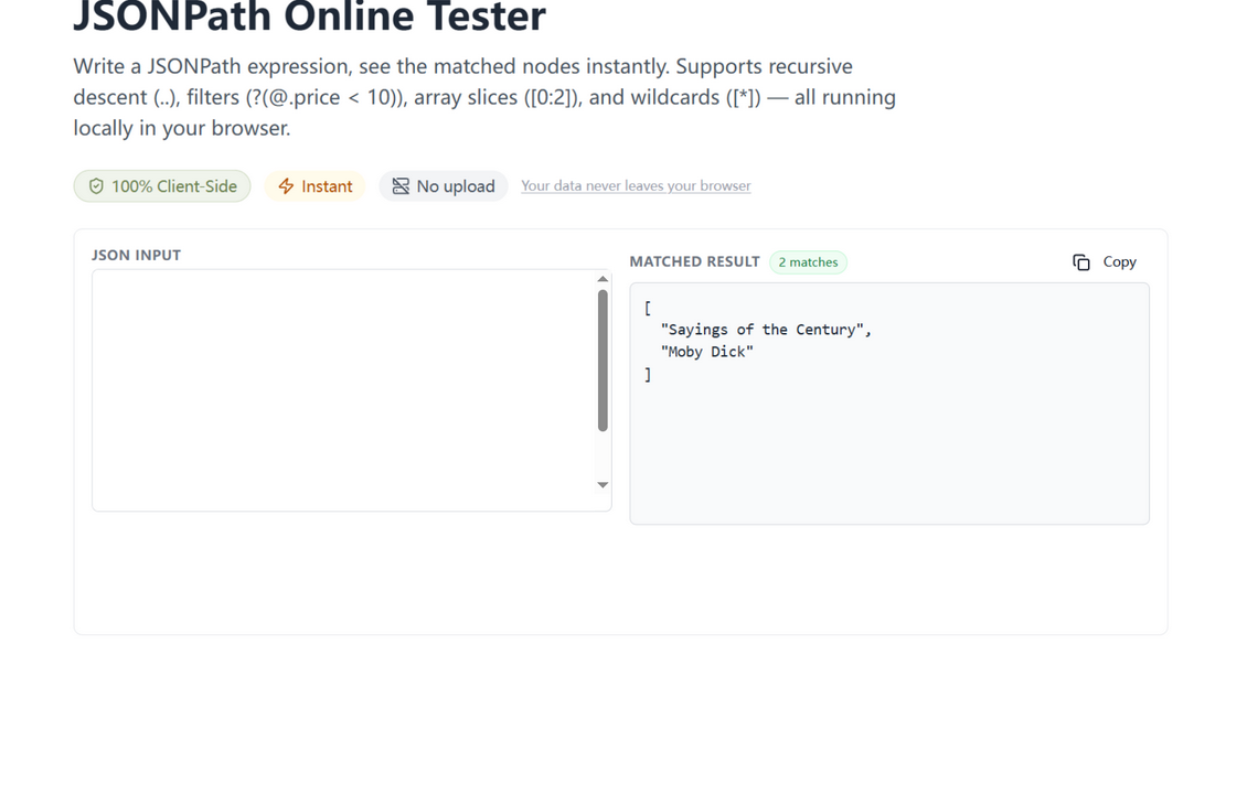 The JSONPath tester with a green '2 matches' badge next to the result label, live evaluation, and clickable example chips