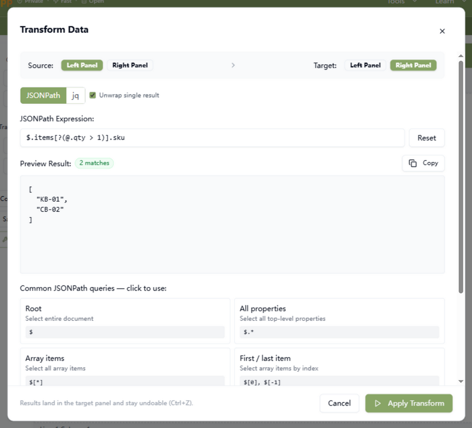 The Transform dialog in JSONPath mode: a filter query with a green '2 matches' badge, the preview showing the two matching SKU strings, and the pinned Apply Transform footer
